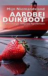 Aardbei Duikboot - Mijn Niemandsland - 9789464857788