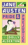 Pride and Prejudice (with a new introduction by Dolly Alderton) - Jane Austen - 9781405995528