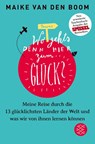 Wo geht's denn hier zum Glück? - Maike Boom - 9783596032648