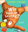 Wie heeft de honing? - Louise Greig - 9789021680613