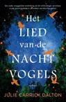 Het lied van de nachtvogels - Julie Carrick Dalton - 9789024596638