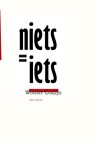 Niets is iets - Wouter Godijn - 9789025451967
