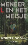 Meneer L. en het meisje - Wouter Godijn - 9789025475291