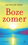 Boze zomer - Jan-Willem Anker - 9789029547451
