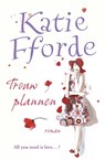 Trouwplannen - FFORDE, Katie - 9789047510130
