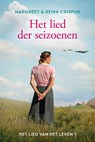 Het lied der seizoenen - Margreet Crispijn ; Reina Crispijn - 9789059779716