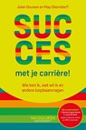 Succes met je carrière! - Jolan Douwes ; Map Oberndorff - 9789089656964