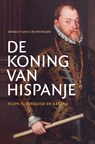De koning van Hispanje - Arnout van Cruyningen - 9789401916431