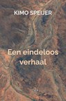Een eindeloos verhaal - Kimo Speijer - 9789464929287