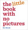 The Little Book with No Pictures - B. J. Novak - 9798217242597
