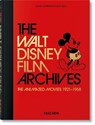 The Walt Disney Film Archives - Daniel Kothenschulte - 9783836580861