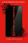 Heartstream - Tom Pollock - 9789025773687