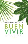 Buen vivir - Alberto Acosta - 9789025906368