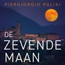 De zevende maan - Piergiorgio Pulixi - 9789046181669