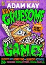 Kay's Gruesome Games - Adam Kay - 9780241722084