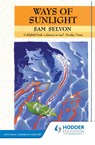 Ways of Sunlight - Samuel Selvon - 9780582642614