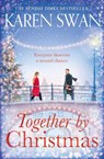 Together by Christmas - Karen Swan - 9781529006100