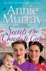 Secrets of the Chocolate Girls - Annie Murray - 9781529064964