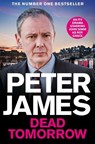 Dead Tomorrow - Peter James - 9781529091083