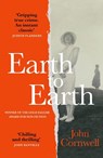 Earth to Earth - John Cornwell - 9781529441970