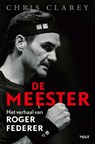De meester - Chris Clarey - 9789021429427
