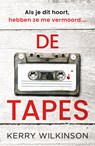 De tapes - Kerry Wilkinson - 9789026184932