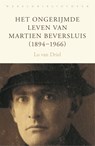 Het ongerijmde leven van Martien Beversluis (1894-1966) - Lo van Driel - 9789028452619