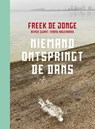 Niemand ontspringt de dans - Freek de Jonge - 9789047628897