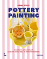 Pottery painting - Ceramic Stories - 9789059965300