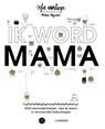 Ik word mama - Sofie Vanherpe ; Emma Thyssen ; Mama Baas - 9789401425926