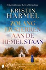 Zolang er sterren aan de hemel staan - Kristin Harmel - 9789402328073