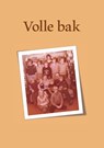 Volle bak - Johan Franse - 9789465119991