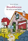 Dooddoener - Janny de Heer - 9789493214668