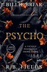The Psycho - Billie Briar ; R. B. Fields - 9798232656645