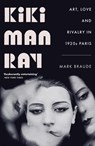 Kiki Man Ray - Mark Braude - 9781529300505