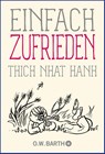 Einfach zufrieden - Thich Nhat Hanh - 9783426293065