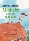 Astrid Lindgren Bibliotheek Madieke van het rode huis - Astrid Lindgren - 9789021619736