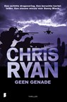 Geen genade - Chris Ryan - 9789402311617
