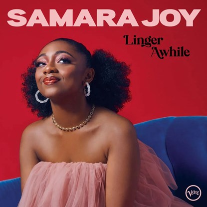 Linger Awhile (vinyl), Joy, Samara - Overig Vinyl - 0602448266507