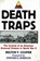 Death Traps, COOPER, Belton Y.& AMBROSE, Stephen E. - Gebonden met stofomslag - 0891416706