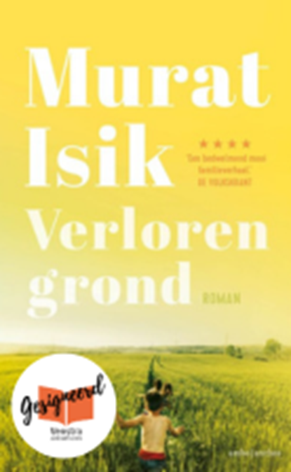 Verloren grond - Gesigneerd, Murat Isik - Gebonden - 2001000000821