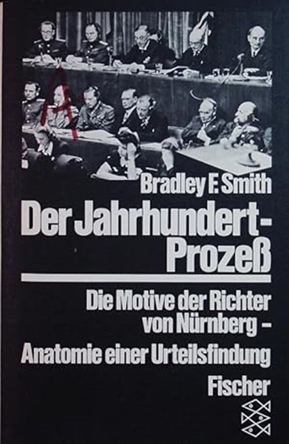 Der Jahrhundertprozess, SMITH, Bradley F. - Pocket - 3596234085