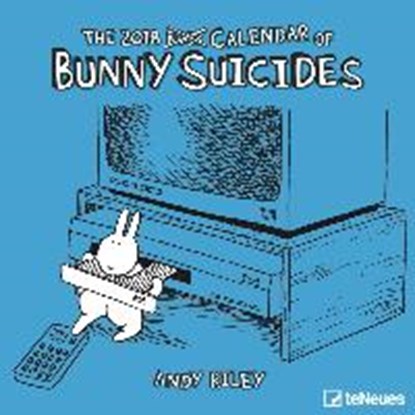 Bunny Suicides 2018 Broschürenkalender, RILEY,  Andy - Paperback - 4002725954282