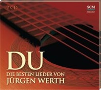 Du, WERTH,  Jürgen - Overig - 4010276027072