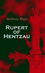 Rupert of Hentzau - Anthony Hope - 4057664166975