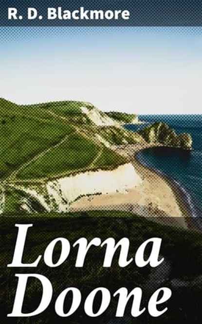 Lorna Doone, R. D. Blackmore - Ebook - 4057664646200