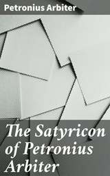 The Satyricon of Petronius Arbiter - Petronius Arbiter - 4057664648280