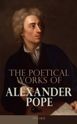 The Poetical Works of Alexander Pope (Vol. 1&2) - Alexander Pope - 4064066059293