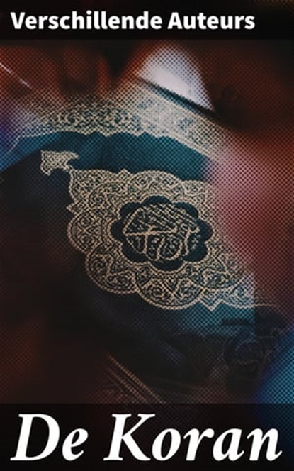 De Koran, Verschillende Auteurs - Ebook - 4064066086442
