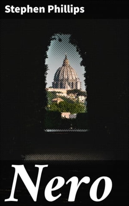 Nero, Stephen Phillips - Ebook - 4064066176976